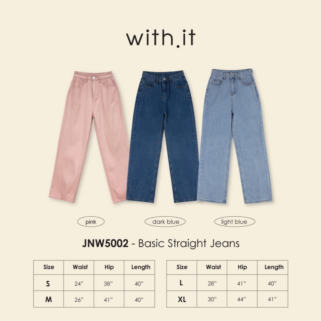 ลด 75.- พิมพ์ WTSD12 with.it.store- JNW5002 กางเกงยีนส์ขาตรงเบสิก basic straight jeans