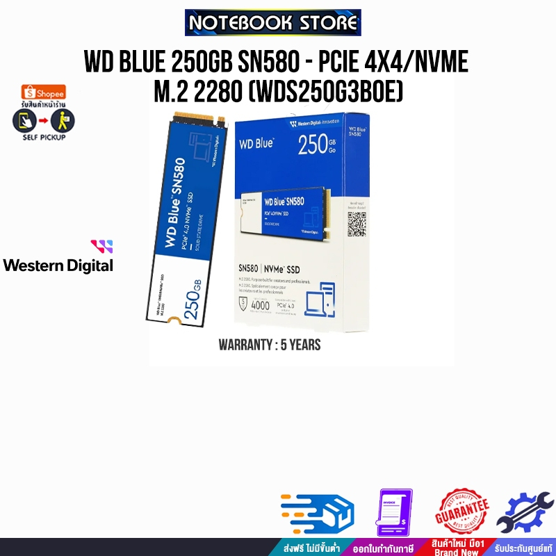 WD BLUE 250GB SN580 - PCIe 4x4/NVMe M.2 2280 WDS250G3B0E/ประกัน 5 YEARS