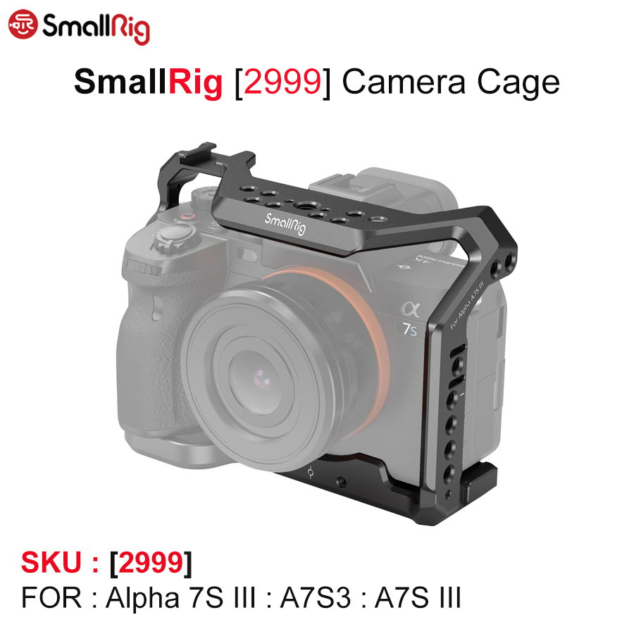 SmallRig 2999 Camera Cage For Sony 7S III