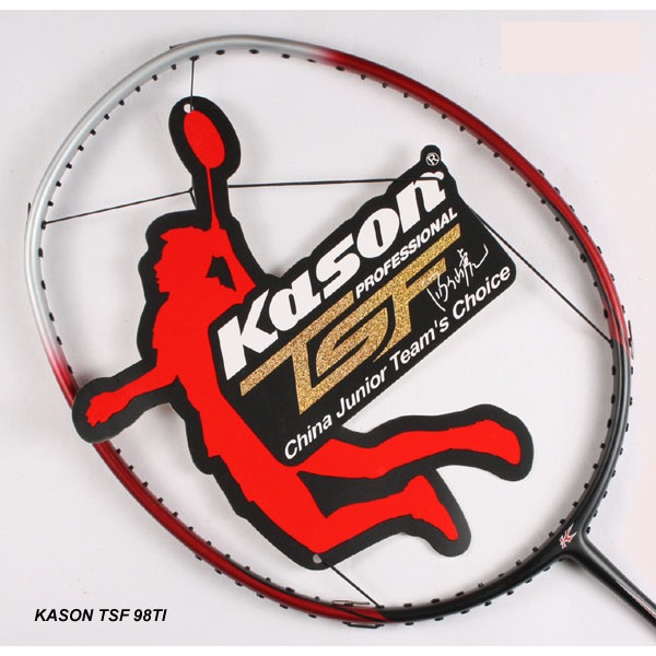 Kason TSF 98 Ti, BADMINTON RACQUET