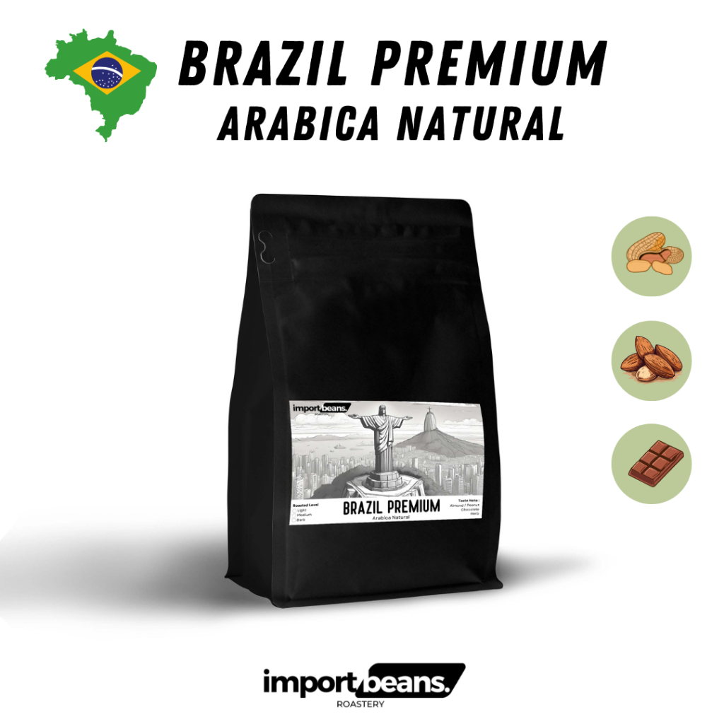 IMport coffee bean เมล็ดกาแฟคั่วBrazil Premium 250g