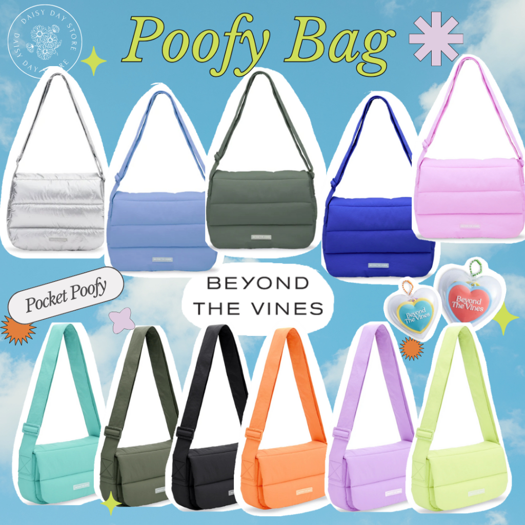 กระเป๋าBeyond the vines✨POOFY BAG✨ ของแท้🇸🇬💯 (พร้อมส่ง)