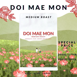 เมล็ดกาแฟคั่วเข้ม,คั่วกลาง ดอยแม่มอญ (Doi Mae Mon)