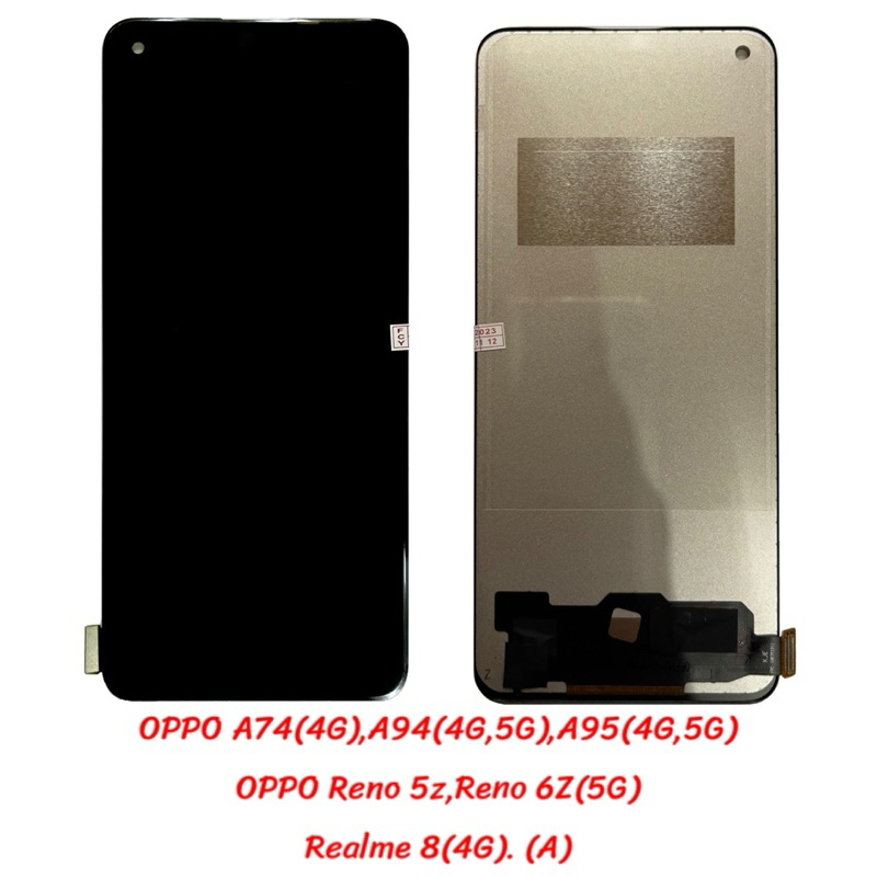 ชุดหน้าจอ OPPO A74(4G),A94(4G,5G),A95(4G,5G),Reno 5z,Reno 6z(5G),Realme 8(4G) | A | งานเทียบแท้ จอคุ
