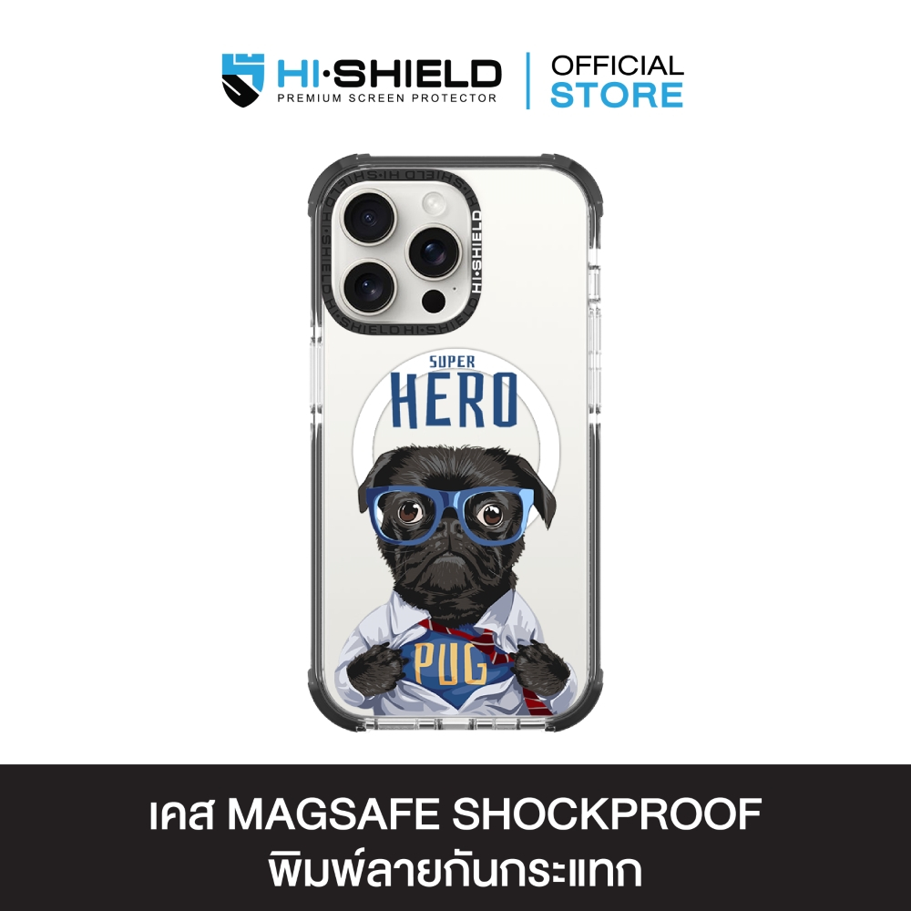 HI-SHIELD Magsafe Shockproof Case รุ่น Pug Super Hero [iPhone17/iPhone16/iPhone15/iPhone14] - เคสแม่เหล็ก