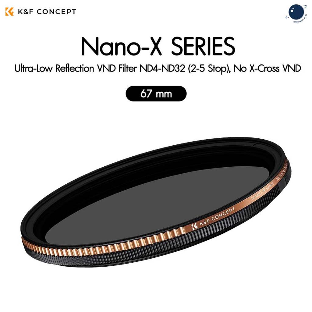 K&F Nano-X, Ultra-Low Reflection Variable ND Filter ND4-ND32 (2-5 Stop), No X-Cross ประกันศูนย์ไทย