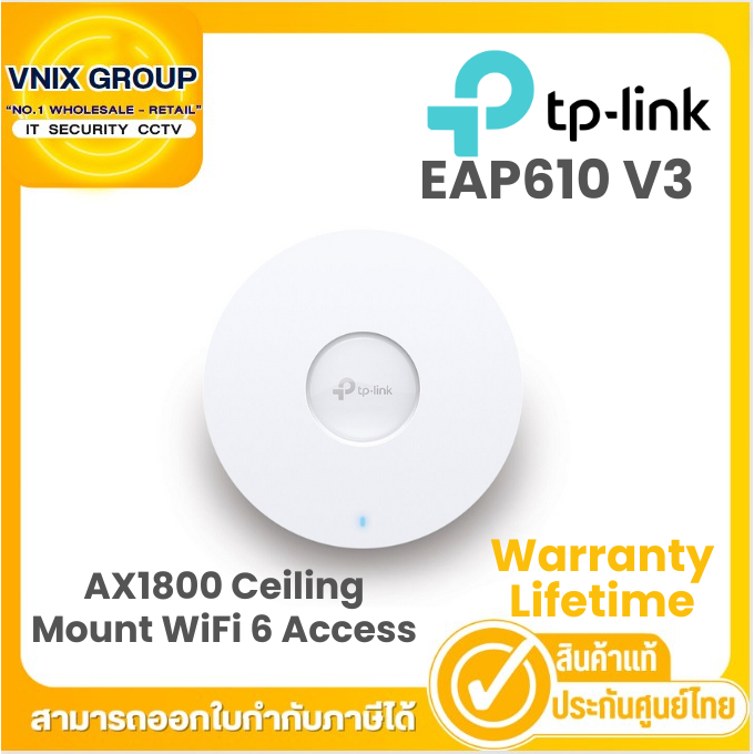 TP-LINK EAP610 V3 TP Link AX1800 Ceiling Mount WiFi 6 Access Point รับประกันตลอดการใช้งาน By Vnix Gr