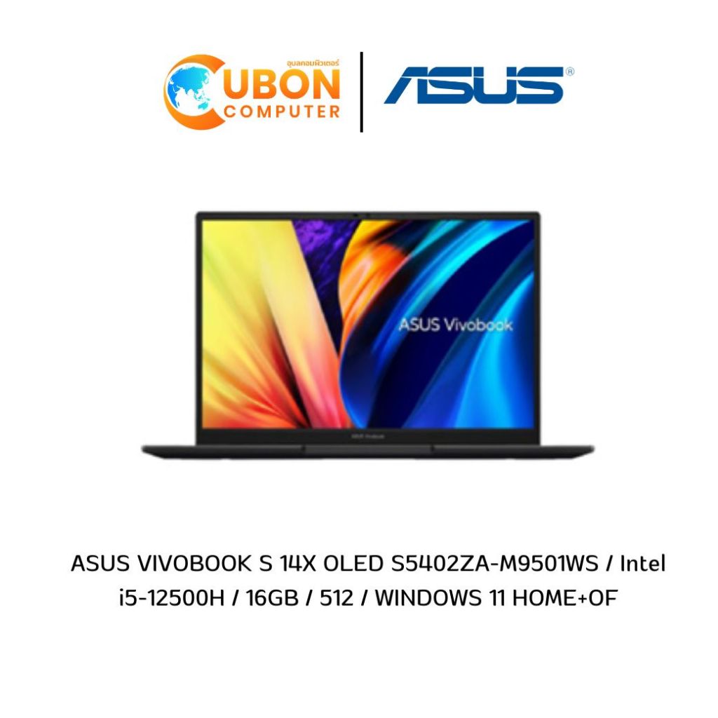 [ตัวโชว์] NOTEBOOK โน๊ตบุ๊ค เอซุส ASUS VIVOBOOK S 14X OLED S5402ZA-M9501WS Intel i5-12500H/16GB/512/WINDOWS 11 HOME+OF