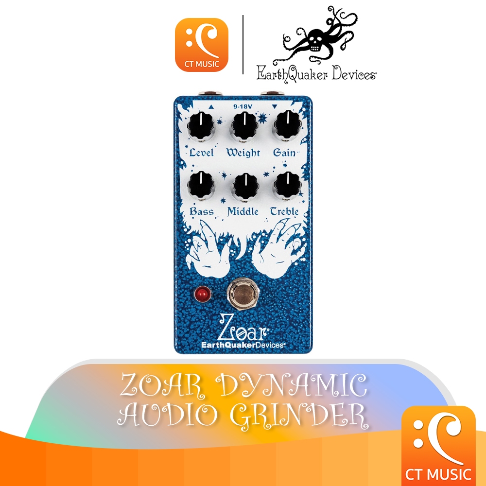 EarthQuaker Devices Zoar Dynamic Audio Grinder Guitar Effect เอฟเฟคกีตาร์