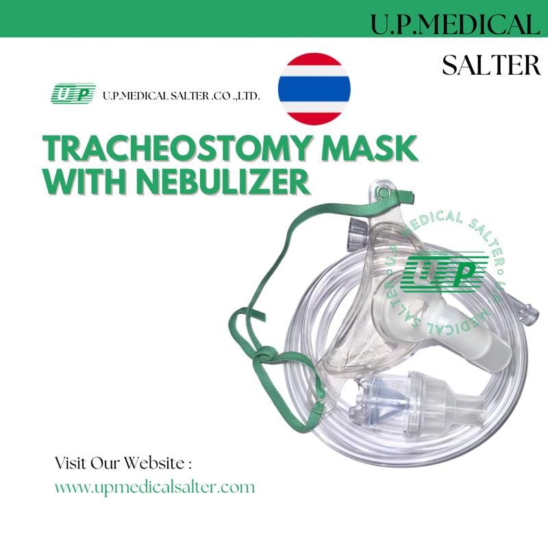 อุปกรณ์ให้ออกซิเจน สำหรับผู้ป่วยเจาะคอ แมสเจาะคอพร้อมพ่นยา (TRACHEOSTOMY MASK With Nebulizer)