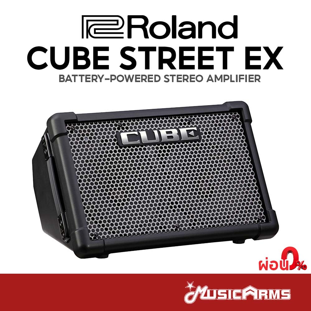 Roland Cube Street EX แอมป์กีตาร์ แอมป์คีย์บอร์ด แอมป์กลอง ใส่ถ่านได้ +ประกันศูนย์ 1ปี Music Arms