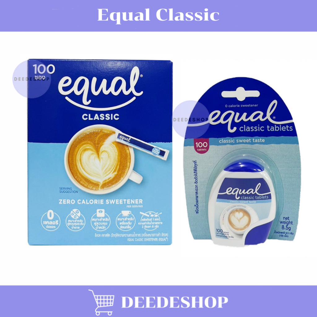 Equal Classic ผลิตภัณฑ์ให้ความหวานแทนน้ำตาล