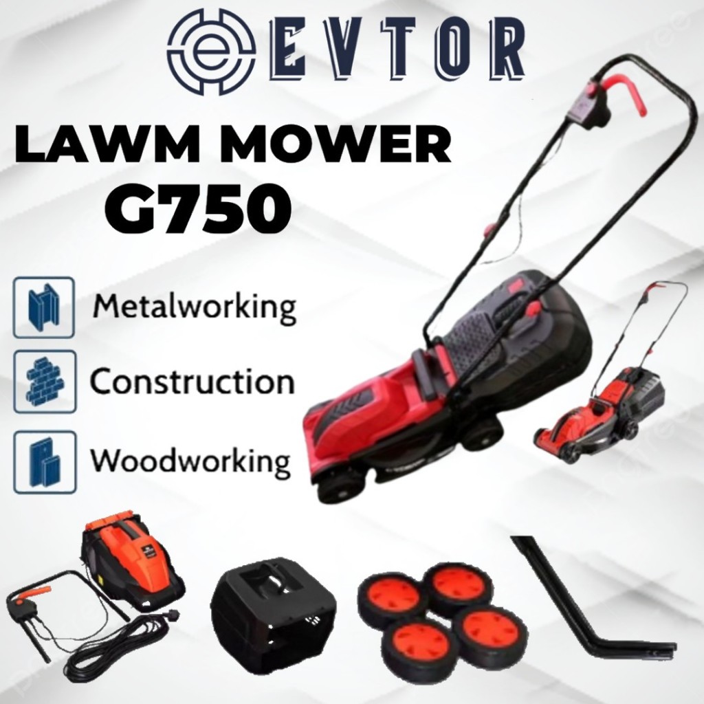 EVTOR Lawn Movers G750 เครื่องตัดหญ้าไฟฟ้า  เครื่องตัดหญ้า | เมซิน โปตง รัมปุต