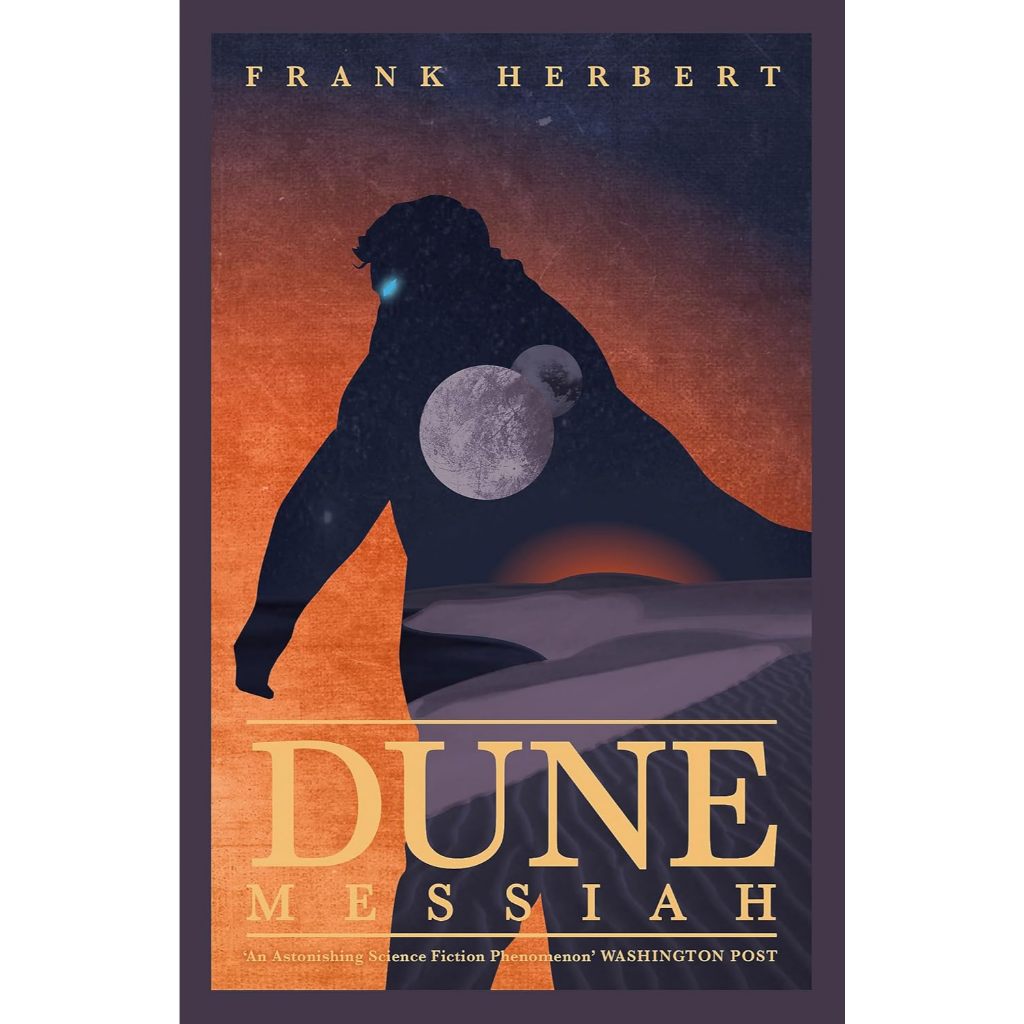 Dune Messiah Frank Herbert Reprint Paperback