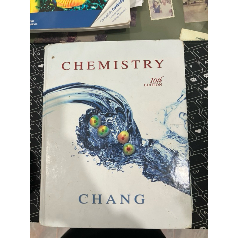 หนังสือมือสอง Chemistry 10th Ed.โดย Raymond Chang (A second-hand book)