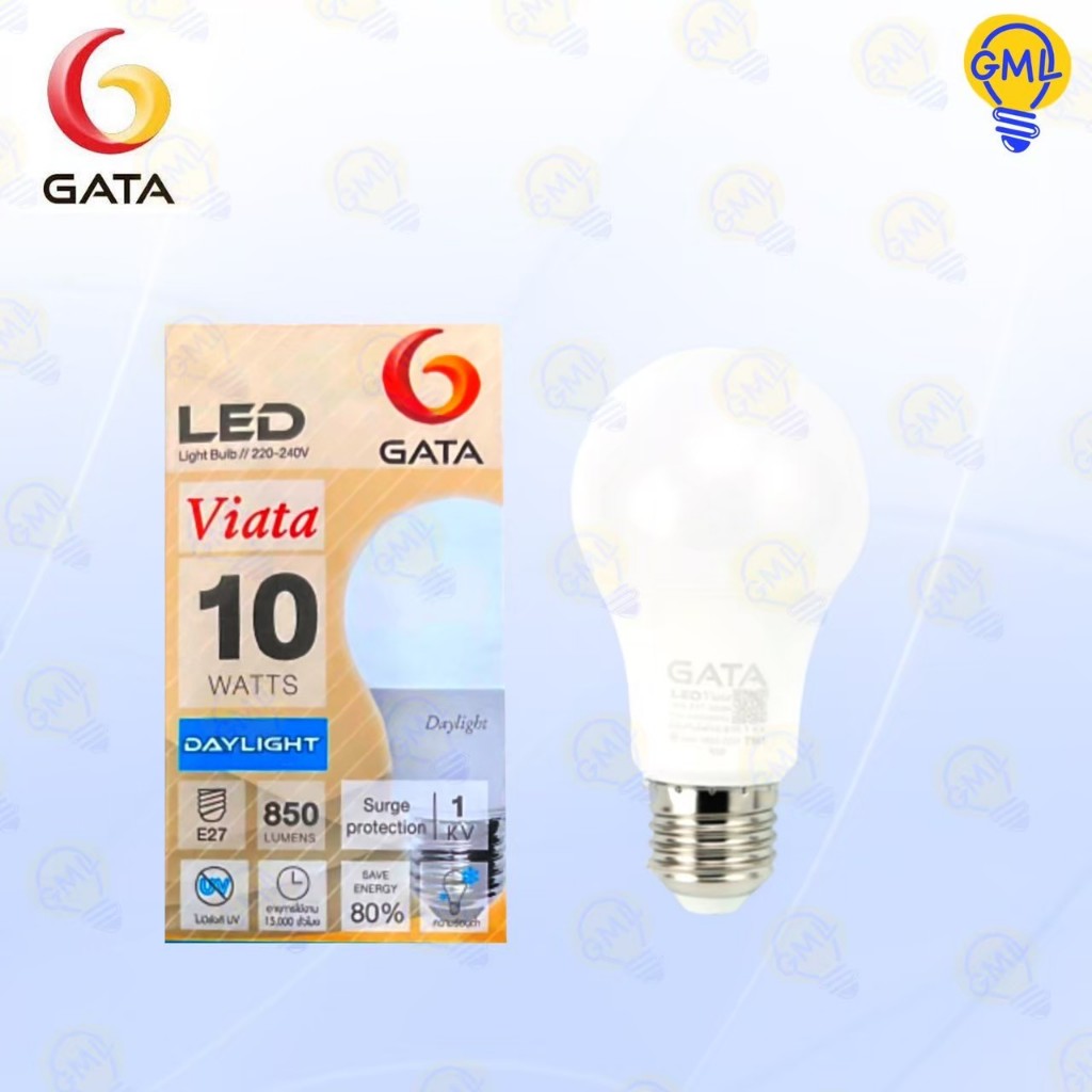 GATA หลอดไฟ LED 5W 7W 10W 13W 15W 18W แสงขาว/แสงวอร์ม Bulb LED