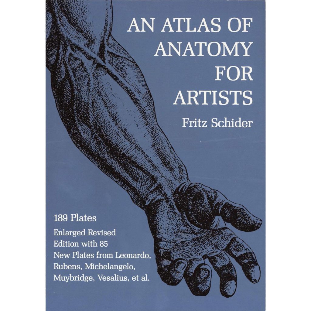 An Atlas of Anatomy for Artists - Dover Anatomy for Artists Paperback