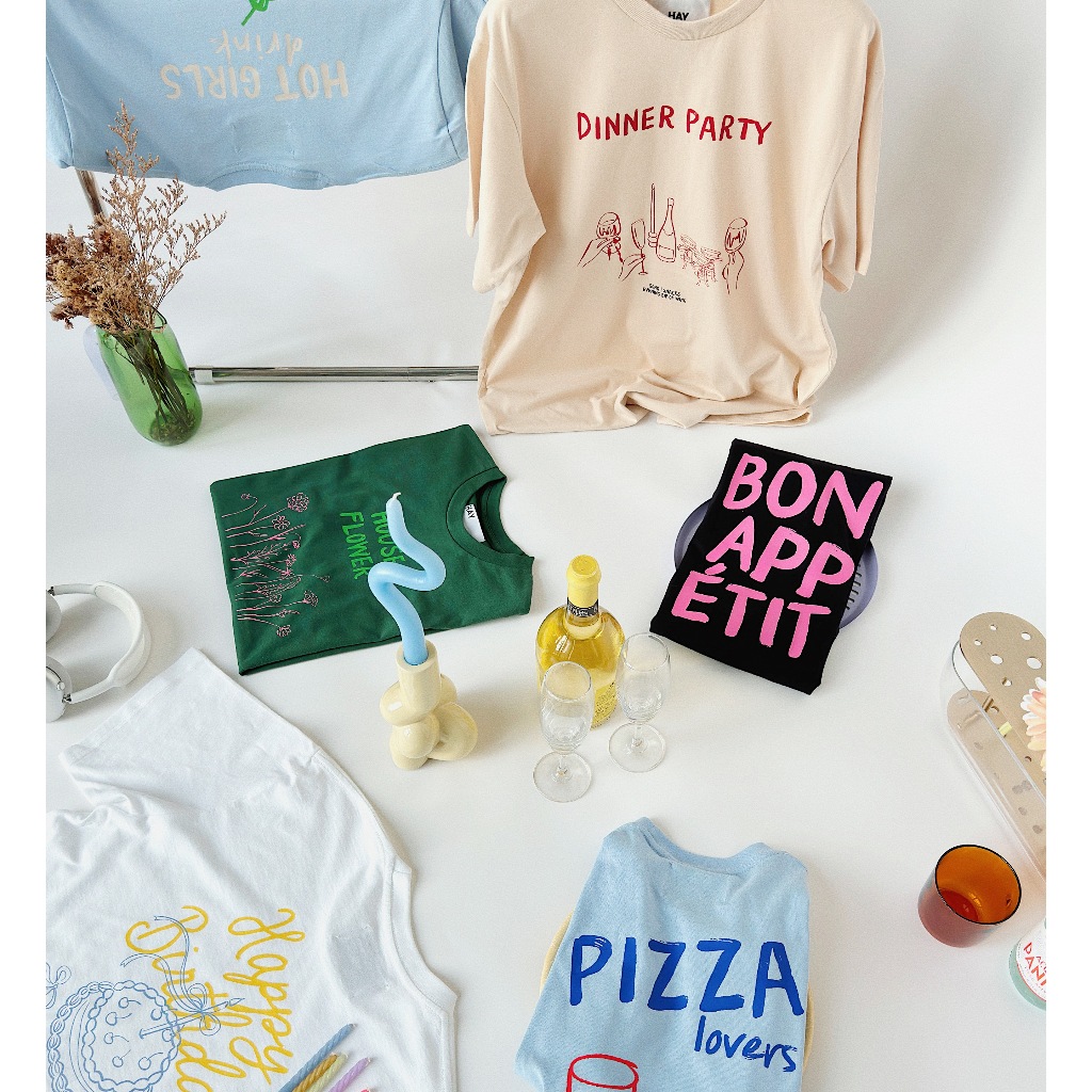 HAY - Happy Birthday , PIZZA , BON APP ETIT , DINNER PARTY , HOUSE FLOWER , HOT GIRL (unisex)
