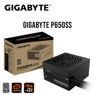 POWER SUPPLY (อุปกรณ์จ่ายไฟ) GIGABYTE P650SS 650W ,P550SS 55…