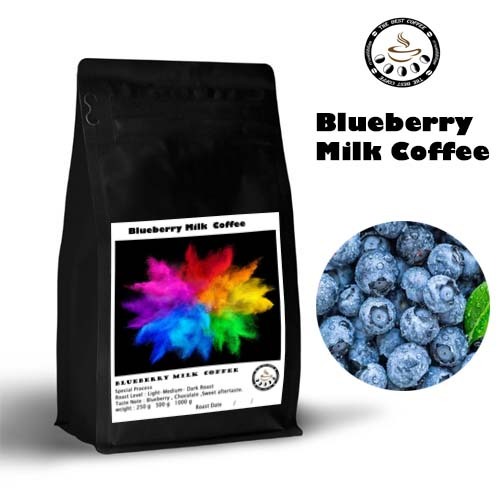 เมล็ดกาแฟคั่ว Blueberry Milk  Coffee "บลูเบอร์รี่มิวล์"กาแฟติดเปรี้ยว เล็กน้อย
