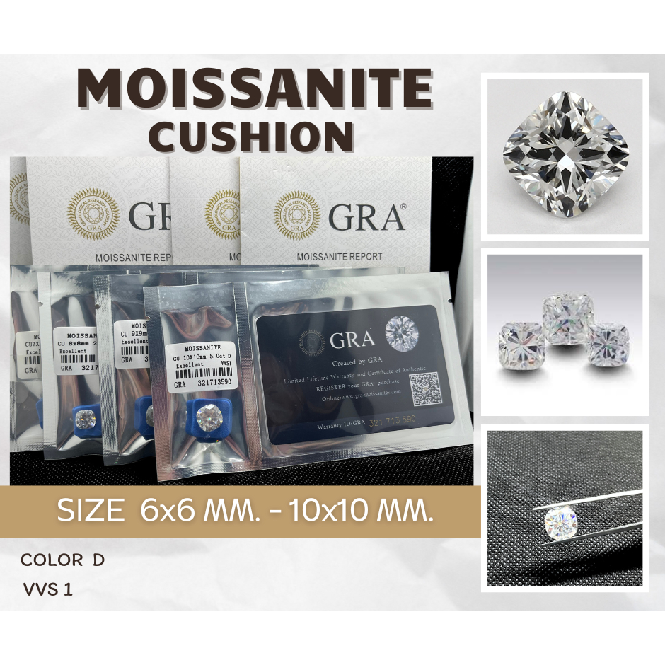 Moissanite -โมซาไนท์ CUSHION SHAPE (Size 6x6 mm - 10x10 MM) (D:Color,VV1)เพชรสังเคราะห์( เพชรโมอีส )