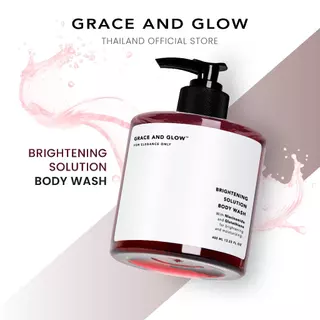 Grace and Glow Brightening Solution Body Wash ครีมอาบน้ำสูตรผิวกระจ่างใส 400ml
