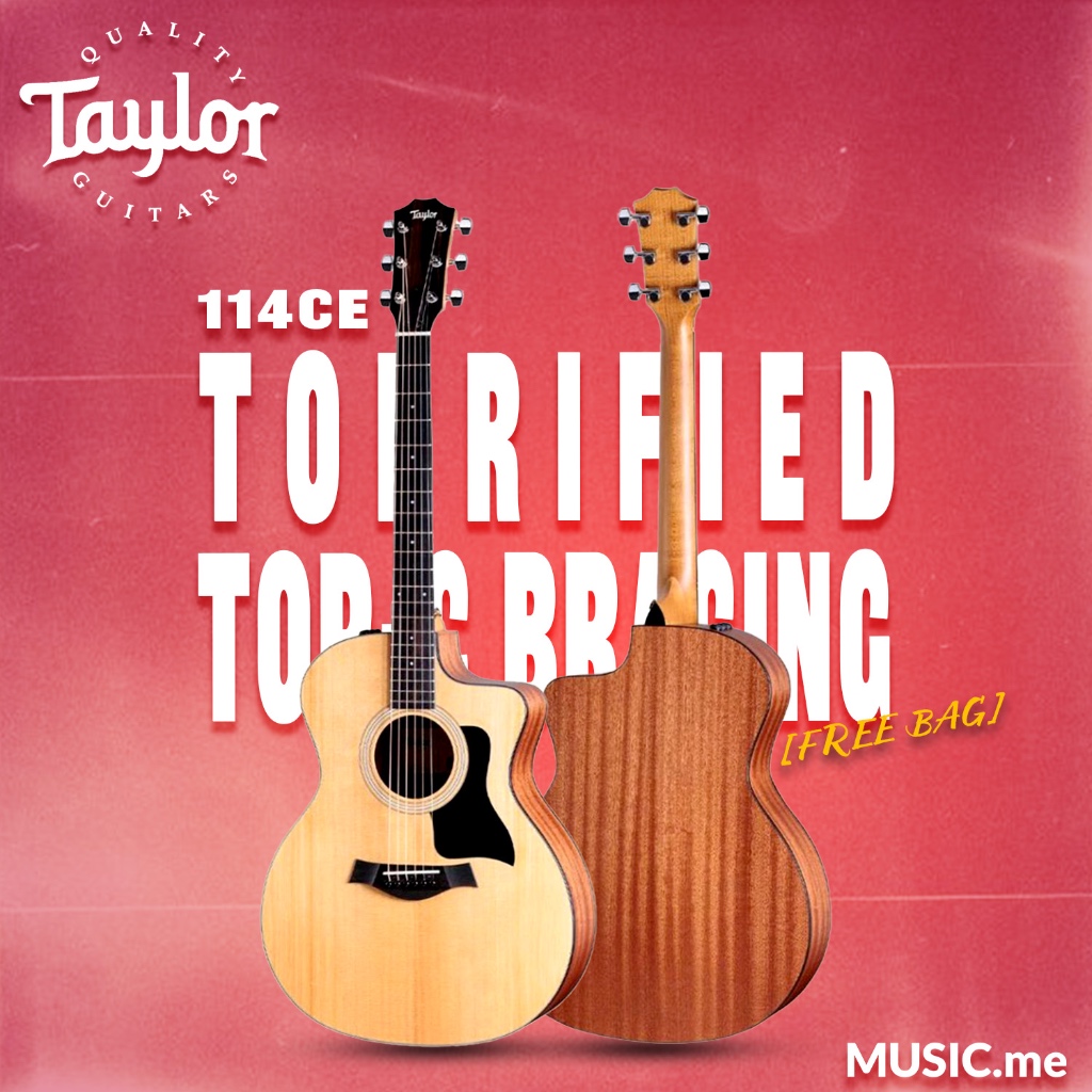 TAYLOR 114CE TORRIFIED TOP-C BRACING [FREE GIGBAG]