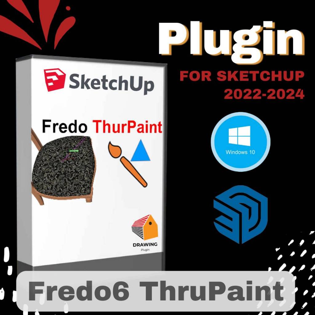 Fredo6 ThruPaint v2.2a ( ปลั๊กอินระบายสีขั้นสูง ) | Plugin for Sketchup 2022-2024