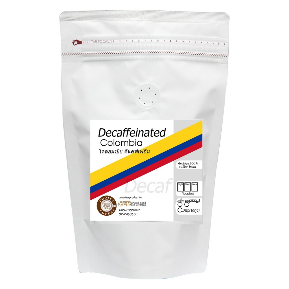choice coffee เมล็ดกาแฟโคลอมเบีย ดีแคฟเฟอีน 200 กรัม / Colombia Decaffeinated 200 g