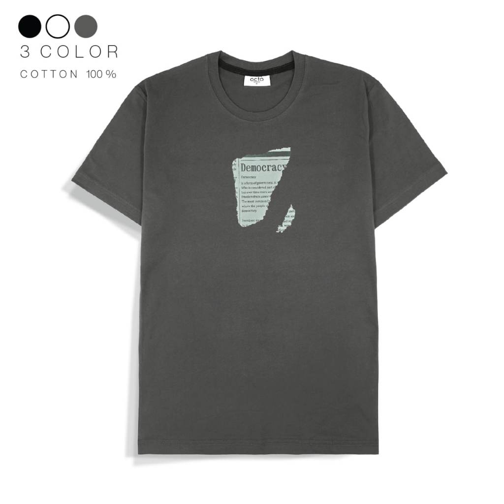 octo TOKYO เสื้อยืดแขนสั้นสกรีนลาย Democracy ผ้านุ่มคอตตอน 100%