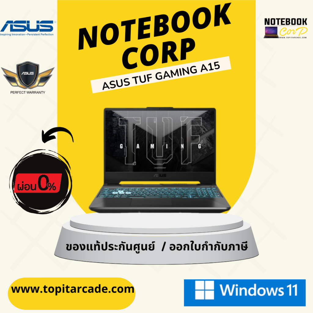 TUF Gaming A15 / FA506NCR-HN007W AMD R7-7435HS 8 GฺB 512G RTX3050 W11 2Y