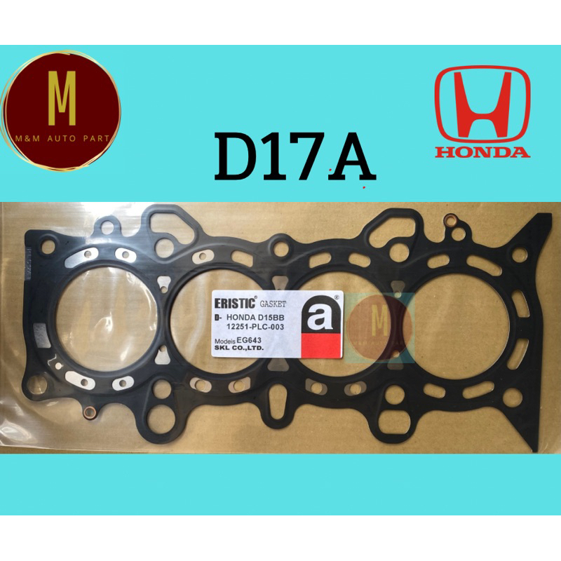 ประเก็นฝาสูบ HONDA CIVIC'ปี99-00 D17A D15BB (เหล็ก) CIVIC DIMENSION 1700CC 16V VTEC (12251-PLC-003) 