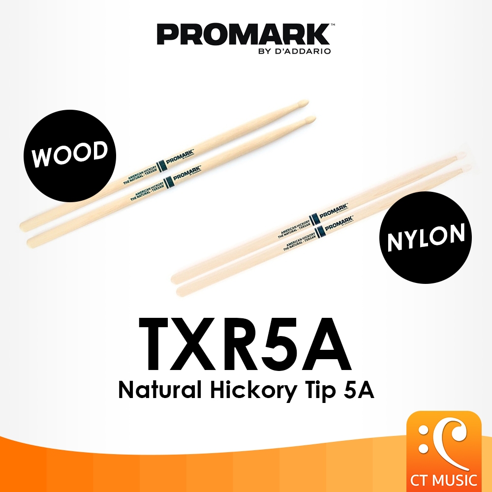 Promark TXR5AW Wood Tip / TXR5AN Nylon Tip Natural Hickory ไม้กลอง 5A TXR5A Drum Sticks