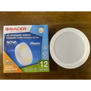 โคมไฟดาวน์ไลท์ติดลอยกลม 6 นิ้ว RACER รุ่น LED DOWNLIGHT SURFACE NOVA 12วัตต์ (แสงขาว/แสงเหลือง)(ขอบดำ/ขอบขาว)