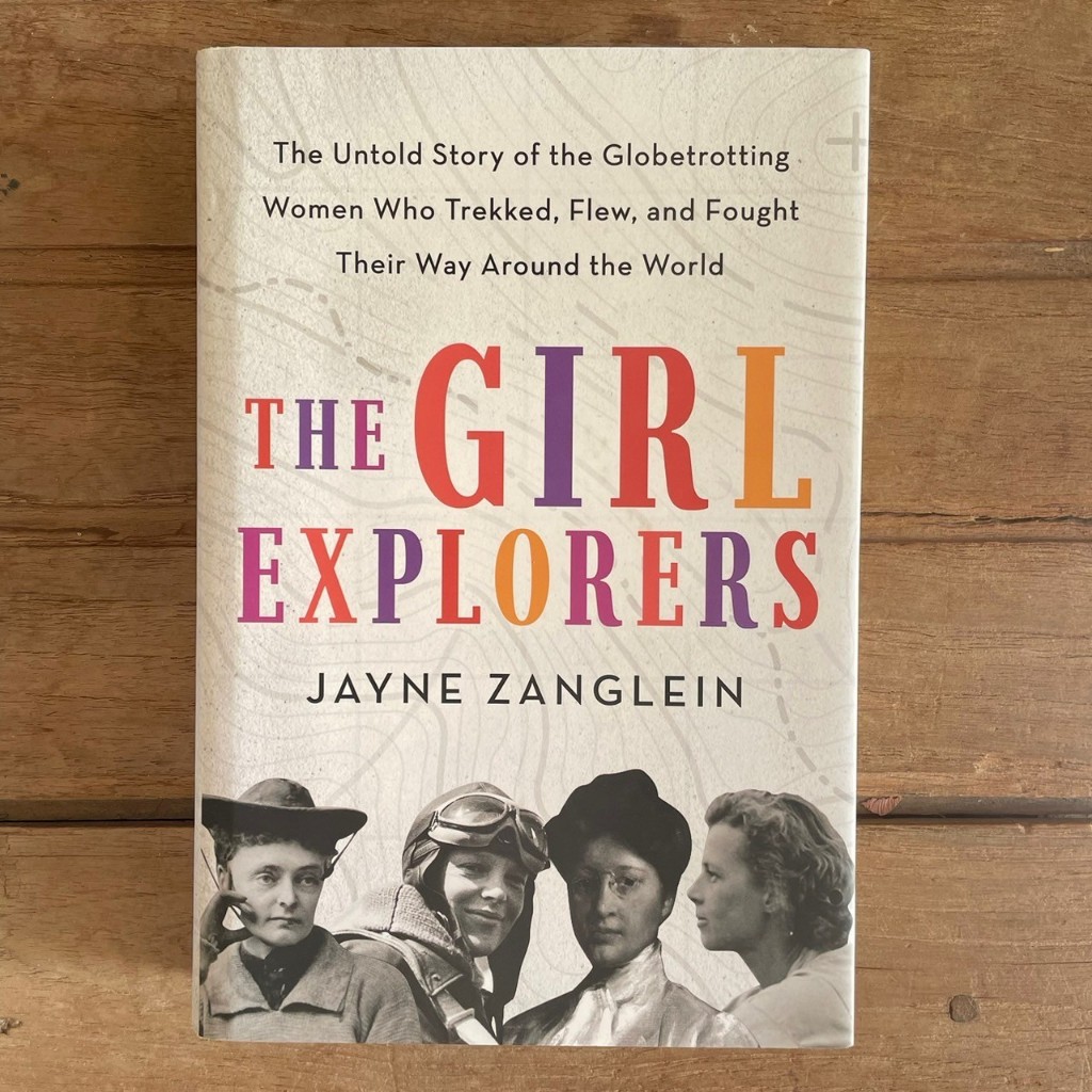 The Girl Explorers - Jayne E. Zanglein