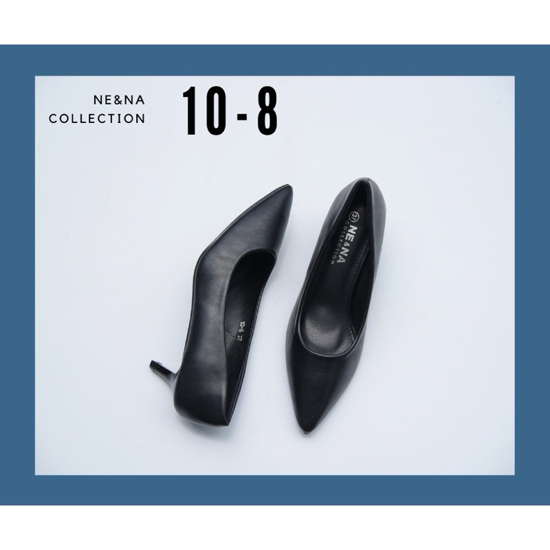 รองเท้าเเฟชั่นผู้หญิงเเบบคัชชูส้นปานกลาง No. 10-8 NE&NA Collection Shoes