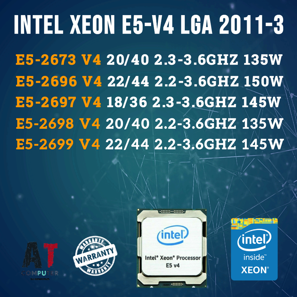 CPU Intel Xeon E5-2673 V4 /E5-2696 V4 /E5-2697 V4 /E5-2698 V4 /E5-2699 V4 /E5-4669 V4 LGA 2011-3