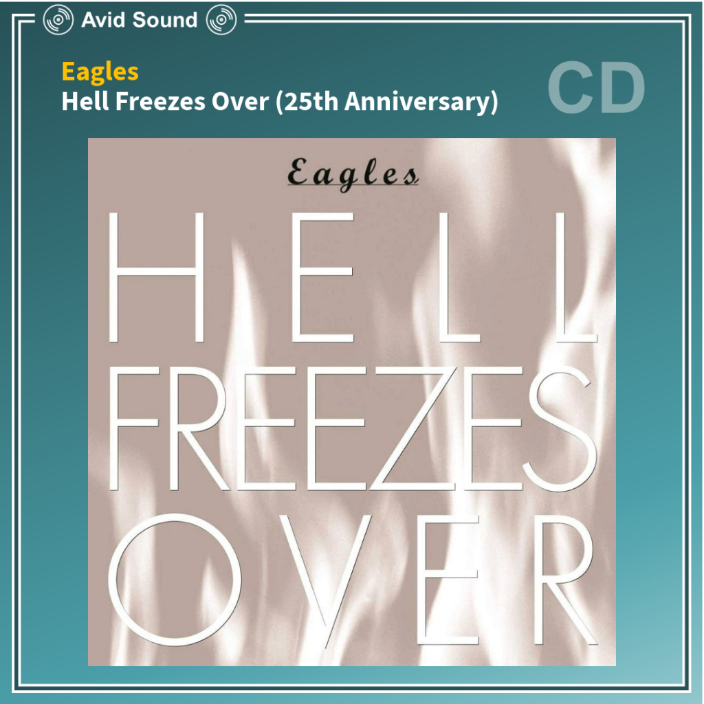 [ ออก E-Tax ได้ ] CD แผ่นซีดี Eagles Hell Freezes Over (25th Anniversary) ใหม่ ซีล Eagles CD