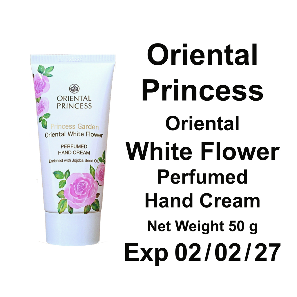 ครีมทามือและเล็บ Oriental Princess Garden White Flower Perfumed Hand Cream 50 g