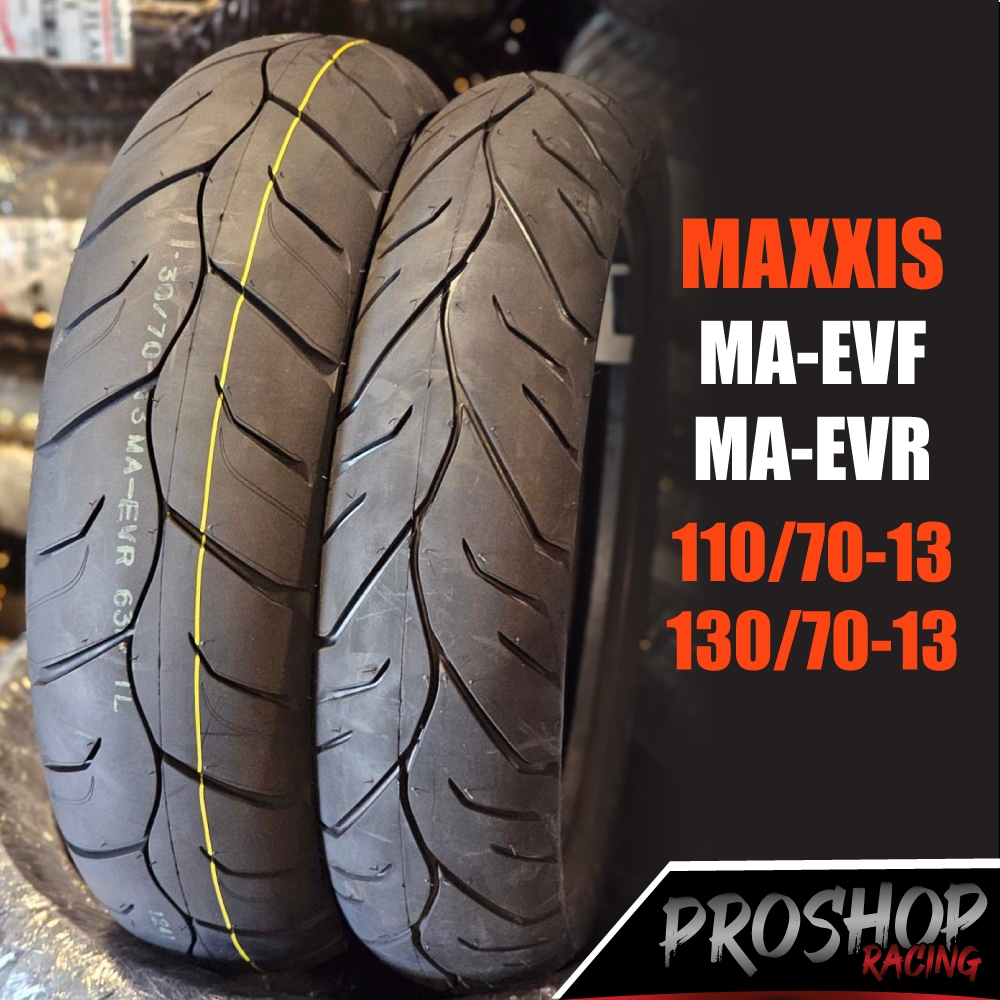ยาง Maxxis MA-EVF MA-EVR สำหรับ Nmax ขอบ 13 MAEV
