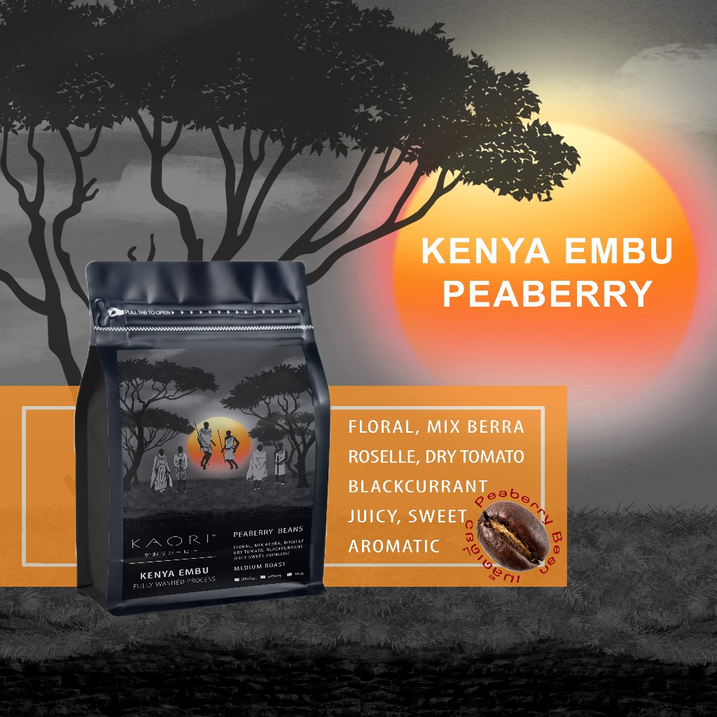 Kaori Coffee เมล็ดกาแฟคั่ว Kenya EMBU Peaberry Bean ขนาด 100g-500g.