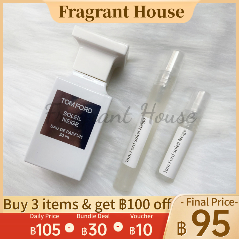 [ 100%สปอตของแท้ ] Tom Ford Soleil Neige & Soleil Blanc & Soleil de Feu EDP 2ml/5ml/10ml