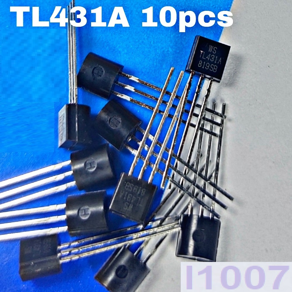 10ชิ้น TL431 TL431A  TO92 TO-92 431 new voltage regulator IC DIY #TL431 #TL431A