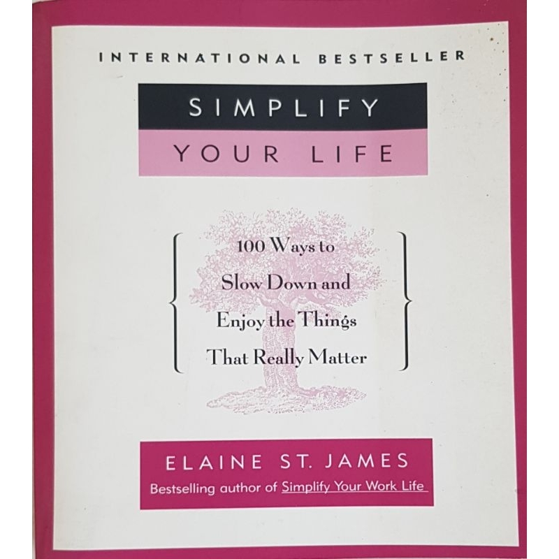 SIMPLIFY YOUR LIFE / ELAINE ST. JAMES