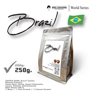 เมล็ดกาแฟคั่ว บราซิล ขนาด 250 ก. จาก Doi Chang Professional …