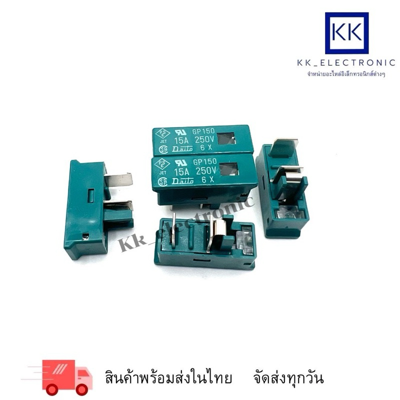 อารามฟิวส์ FANUCฟิวส์/DAITOฟิวส์/GP10 1A,GP20 2A, GP25 2.5A,GP50 5A,GP75 7.5A,GP100 10A,GP150 15A