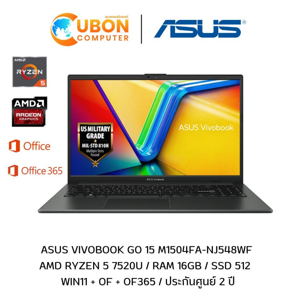 ASUS Vivobook GO 15 M1504FA-NJ548WF NOTEBOOK AMD Ryzen 5 7520U / Ram 16GB / SSD 512 / WIN11 + OF / ป