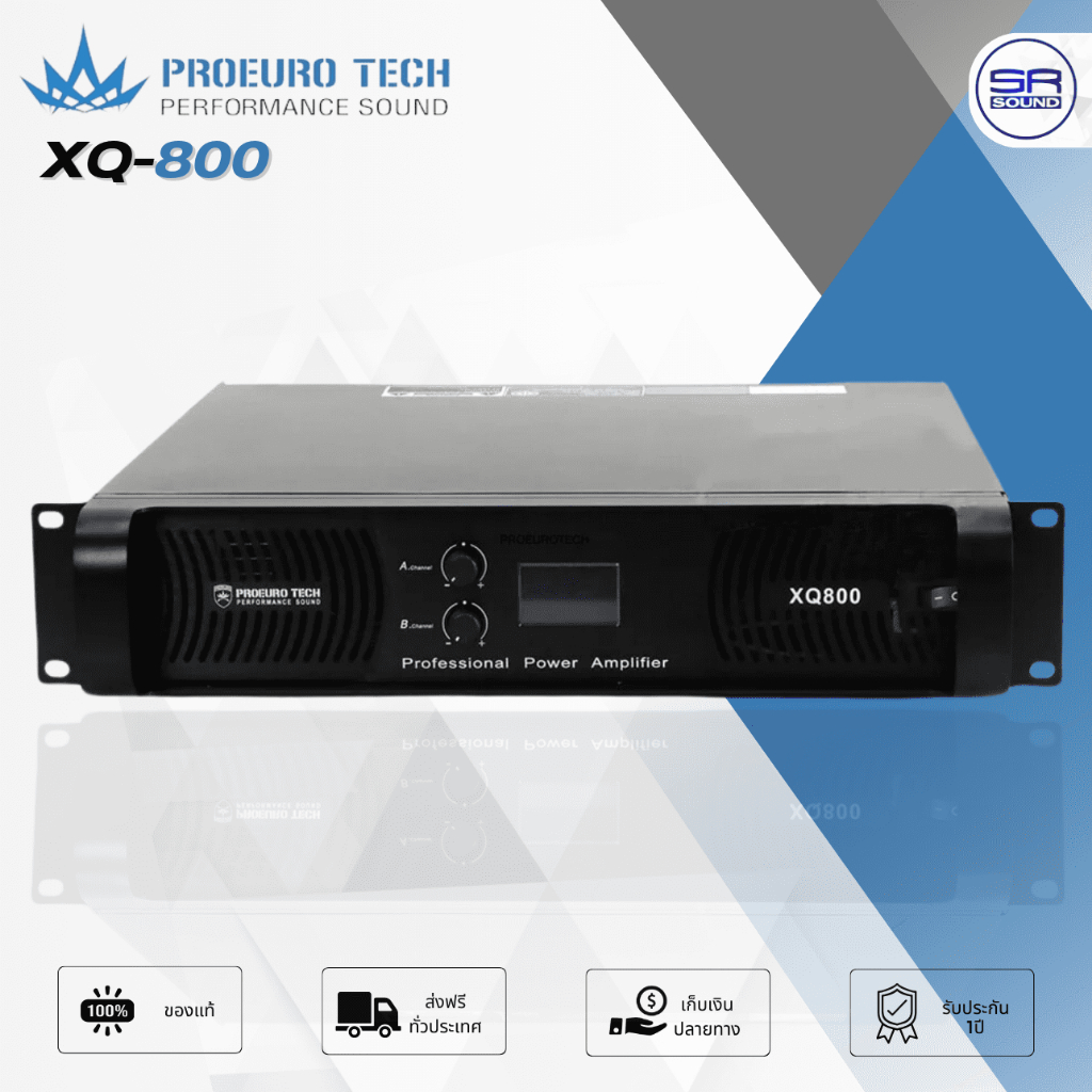 ฟรีค่าส่ง เพาเวอร์แอมป์ PROEURO TECH XQ800 เพาเวอร์แอมป์ 800วัตต์ 2CH (สินค้าใหม่ มีหน้าร้าน) XQ-800