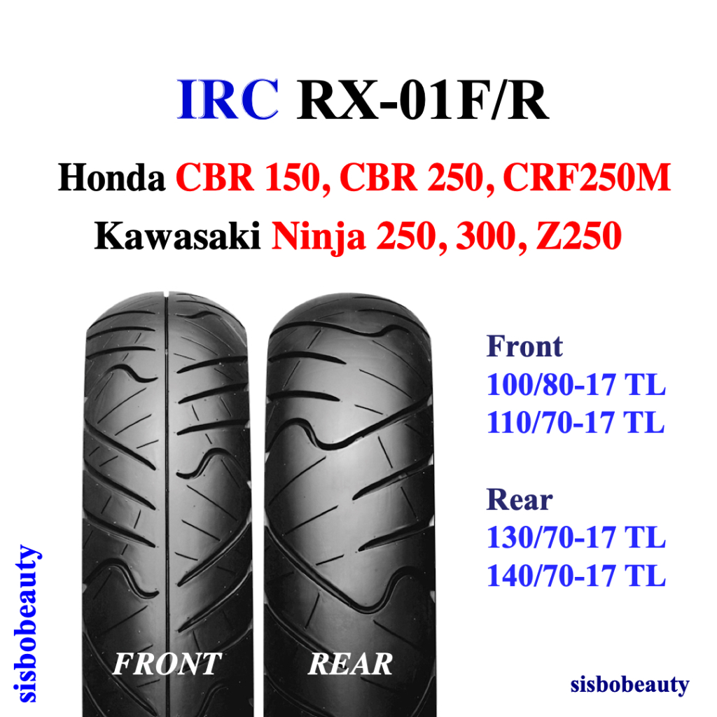 ยางนอก IRC CBR150ไอ CBR250ไอ RX-01 TL 100/80-17 110/70-17 130/70-17 140/70-17