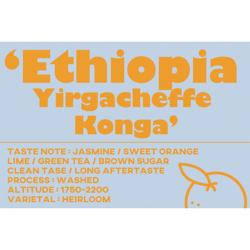 เมล็ดกาแฟ Ethiopia Yirgacheffe Konga 100 g. (คั่วอ่อน)